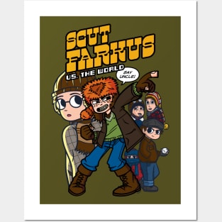 Scut Farkus vs. The World Posters and Art